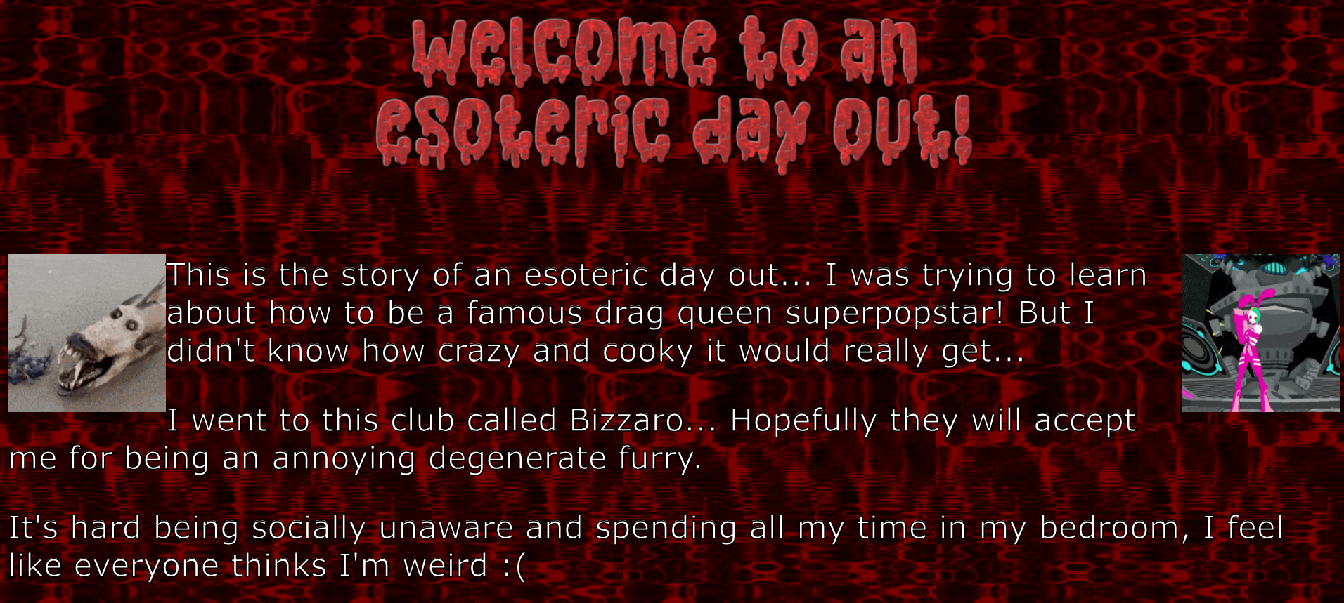 Esoteric Day Out